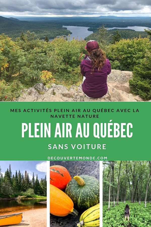 Mon été à découvrir le Québec avec la Navette Nature | navette nature| sans voiture | voyager au Québec sans voiture | plein air au Québec | parcs nationaux du Québec | que faire au Québec sans voiture | où aller avec la Navette Nature | sorties plein air avec la Navette Nature | #navettenature #parcnational #sansvoiture #bus #nature #quebec